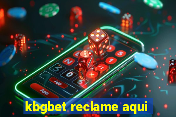 kbgbet reclame aqui